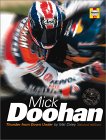Mick Doohan, 5 times World Champion